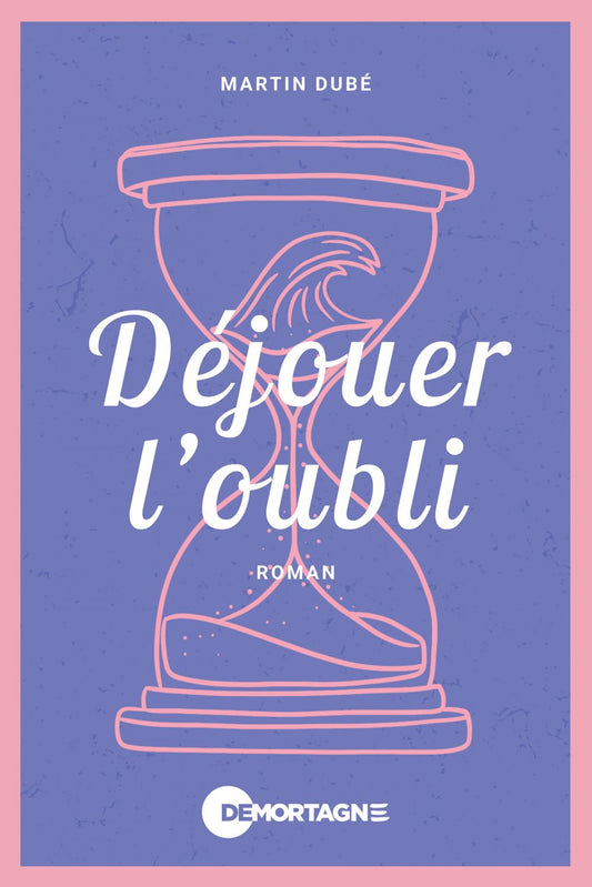 Déjouer l'oubli