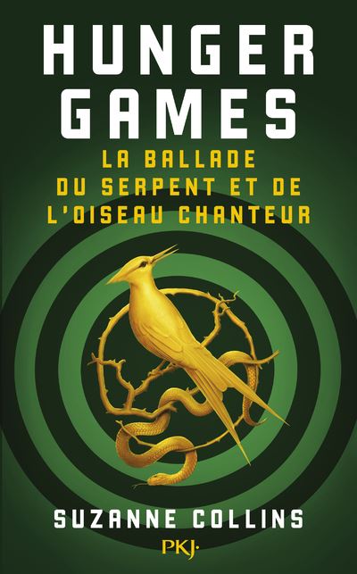 The ballad of songbirds and snakes - SUZANNE COLLINS